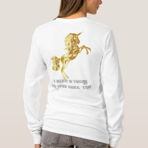 Ich glaube an Einhörner T-Shirt