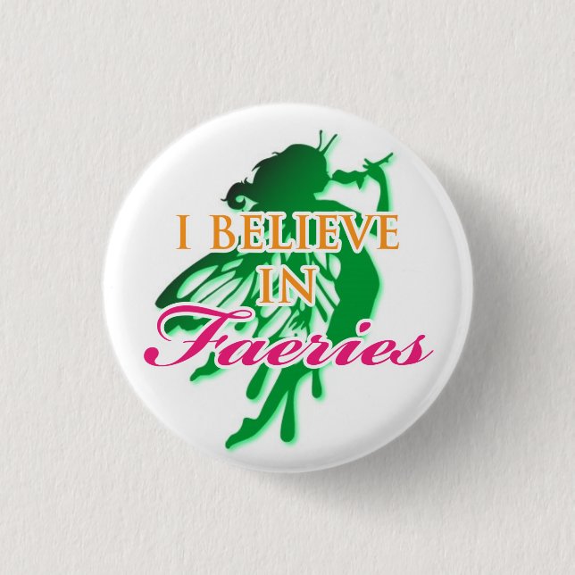 Ich glaube an Feen Button (Vorderseite)