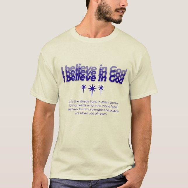 Ich glaube an Gott T-Shirt (Vorderseite)