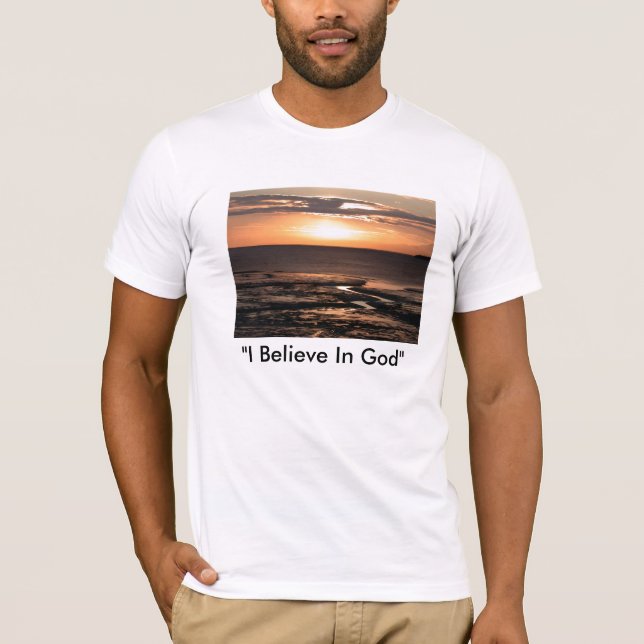 "Ich glaube an Gott " T-Shirt (Vorderseite)