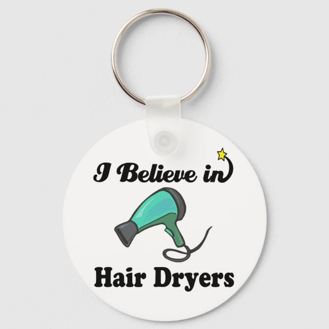 Ich glaube an Haartrockner Schlüsselanhänger (Vorderseite)
