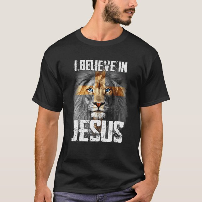 Ich glaube an Jesus Löwe Christlicher Gott T-Shirt (Vorderseite)