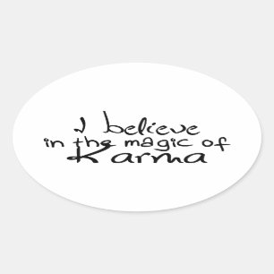 Ich glaube an Karma OVAL STICKER