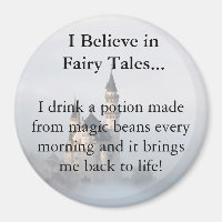 Ich glaube an Märchen und magische Bohnen