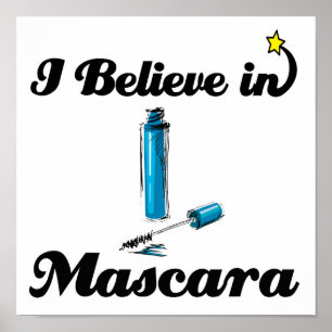 Ich glaube an Mascara Poster