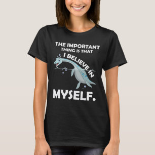Ich glaube an mich Loch Ness Monster Nessie T-Shirt