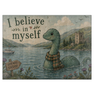 Ich glaube an mich verrückte Loch-Ness-Monster Schneidebrett