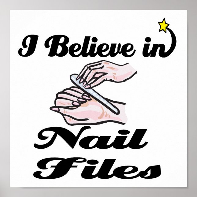 Ich glaube an Nagelfeilen Poster (Vorne)