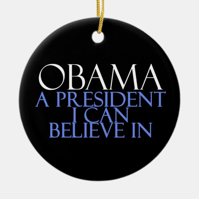 Ich glaube an Obama Keramik Ornament (Vorne)