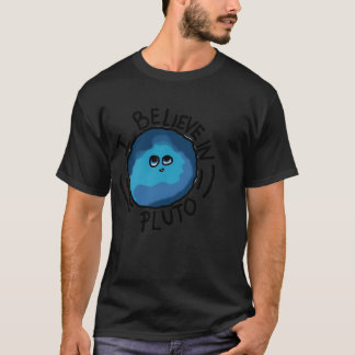 Ich glaube an Pluto T-Shirt