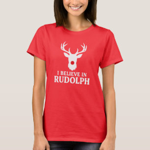 Ich glaube an Rudolph, Weihnachtsthema T-Shirt