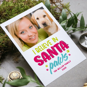 Ich glaube an Santa Paws Haustiere Hunde Weihnacht