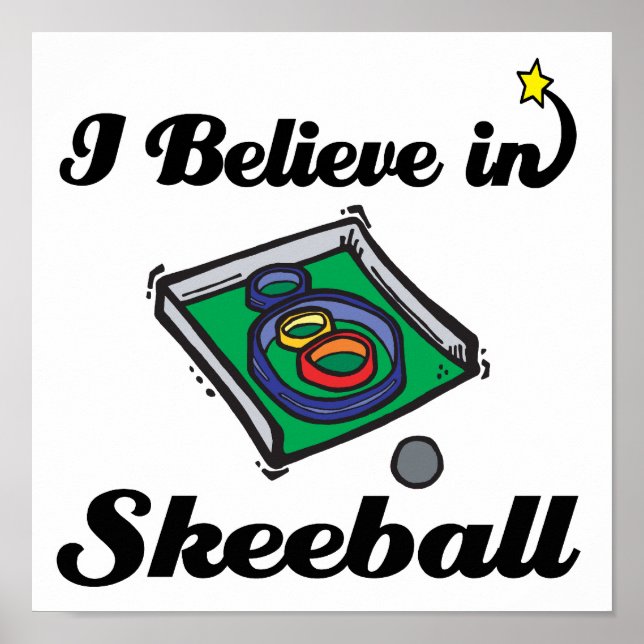Ich glaube an Skeeball Poster (Vorne)