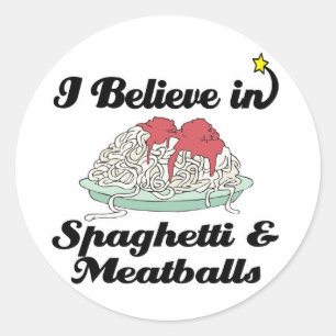 ich glaube an Spaghetti und Fleischklößchen Runder Aufkleber