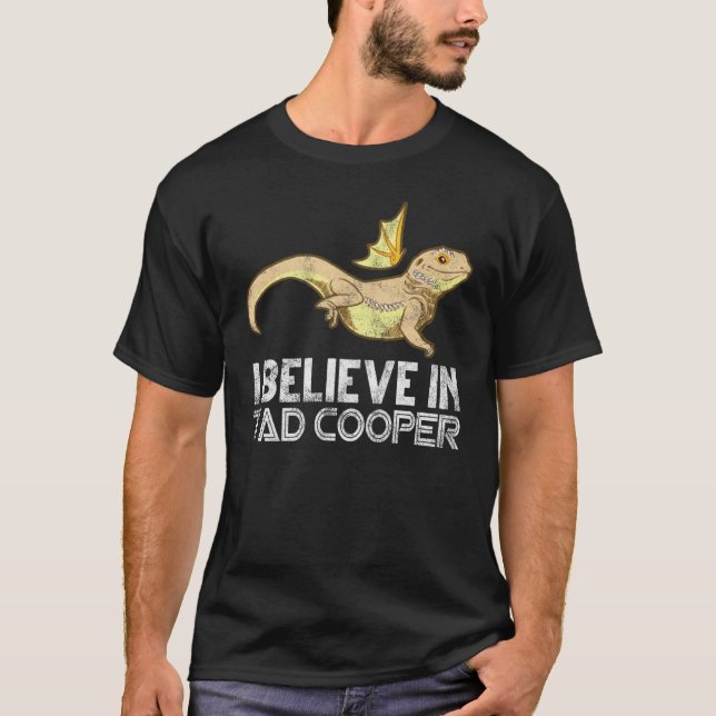 Ich glaube an Tad Cooper Tad Cooper Fan T-Shirt (Vorderseite)