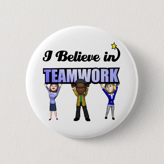 Ich glaube an Teamarbeit Button (Vorderseite)