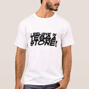 Ich glaube an Tessa-Stein! Grundlegendes T-Shirt