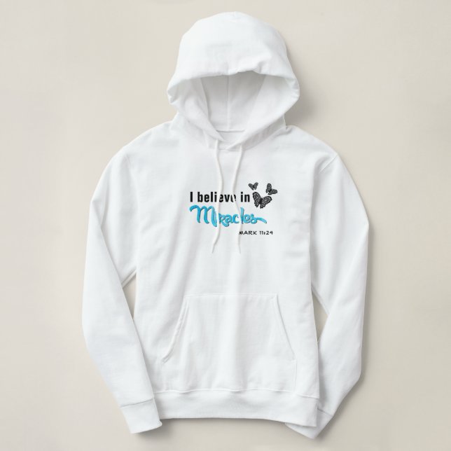 Ich glaube an Wunder Hoodie (Design vorne)