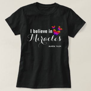 Ich glaube an Wunder T-Shirt