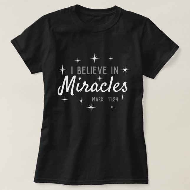 Ich glaube an Wunder T-Shirt (Design vorne)
