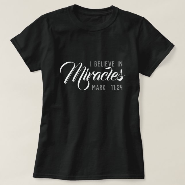 Ich glaube an Wunder T-Shirt (Design vorne)