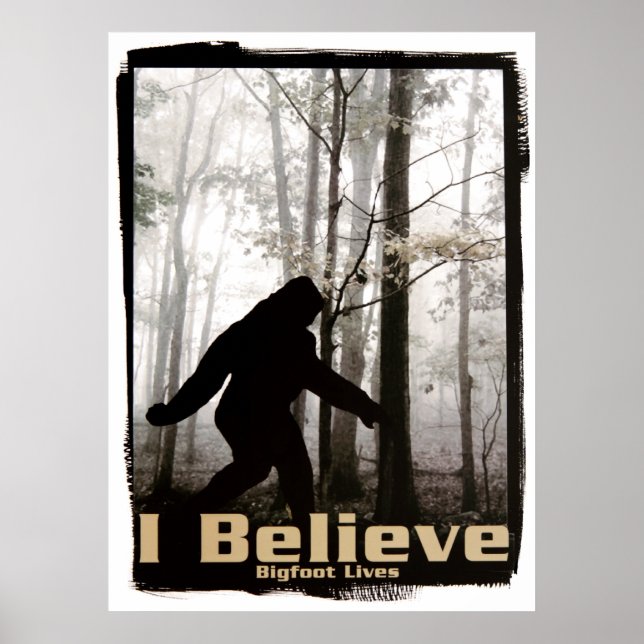 Ich glaube, Bigfoot Lives Poster (Vorne)