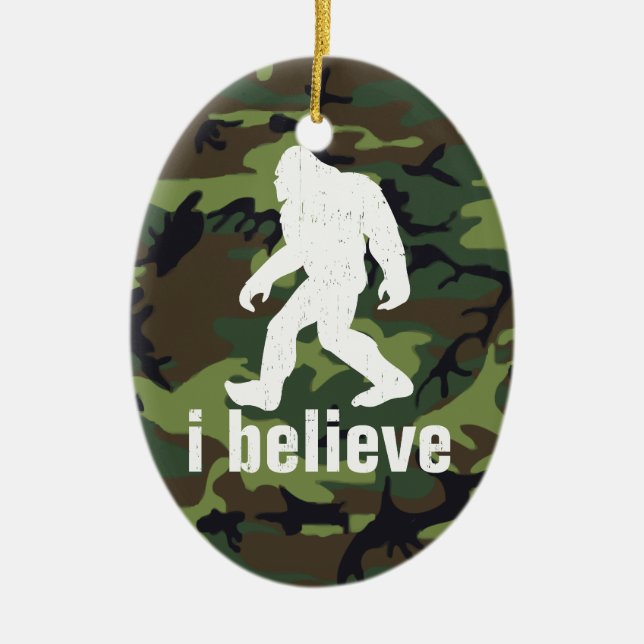 Ich glaube - Bigfoot mit Waldgrün-Camouflage Keramik Ornament (Vorne)