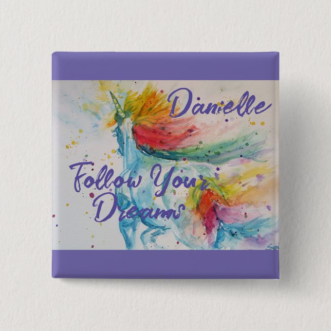 Ich glaube, dass Unicorns Regenbogen Ihren Träumen Button (Vorderseite)