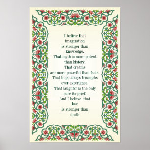 Ich glaube, dass Vorstellungskraft ein stärkeres W Poster