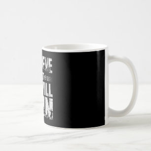 Ich glaube, dass wir Fußball gewinnen werden Fett  Kaffeetasse