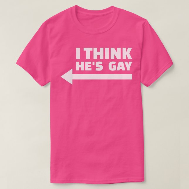 Ich glaube, er ist Gay LGBT Pride Month Rainbow Tr T-Shirt (Design vorne)