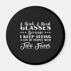Ich glaube, ich brauche eine klassische Brille Magnet