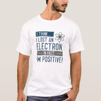 Ich glaube, ich habe ein Elektron verloren, in der