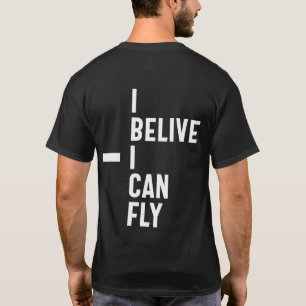 Ich glaube, ich kann inspirierende Unternehmer Gif T-Shirt