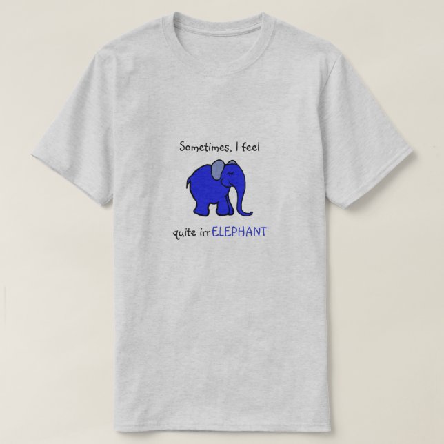 "Ich glaube irrelephant" blauer T-Shirt (Design vorne)