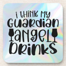 Ich glaube, mein Wächter Angel trinkt