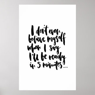 Ich glaube mir nicht einmal, wenn ich sage, ich we poster