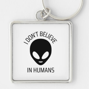Ich glaube nicht an den Menschen Schlüsselanhänger