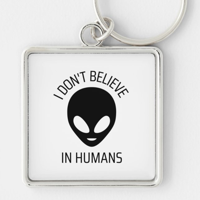 Ich glaube nicht an den Menschen Schlüsselanhänger (Vorne)