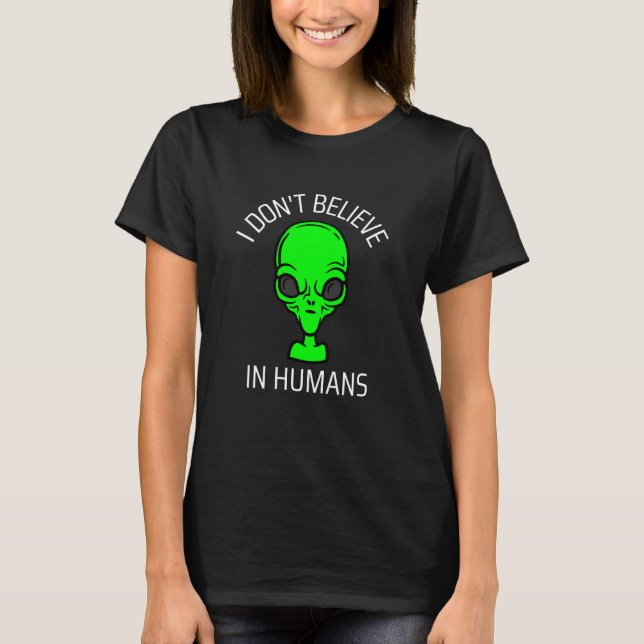 Ich glaube nicht an den Menschen T-Shirt (Vorderseite)