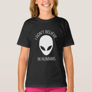 Ich glaube nicht an den T - Shirt des Menschen