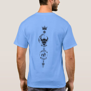 Ich glaube nicht an Glück, ich glaube an mich selb T-Shirt
