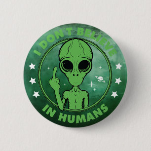 Ich glaube nicht an lustiges Alien-Design für Mens Button