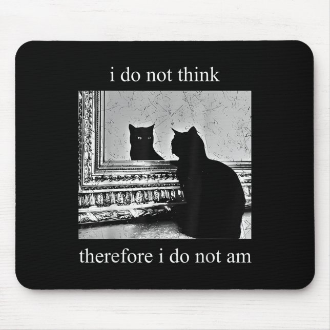 Ich glaube nicht, dass ich daher nicht Design Co. Mousepad (Vorne)