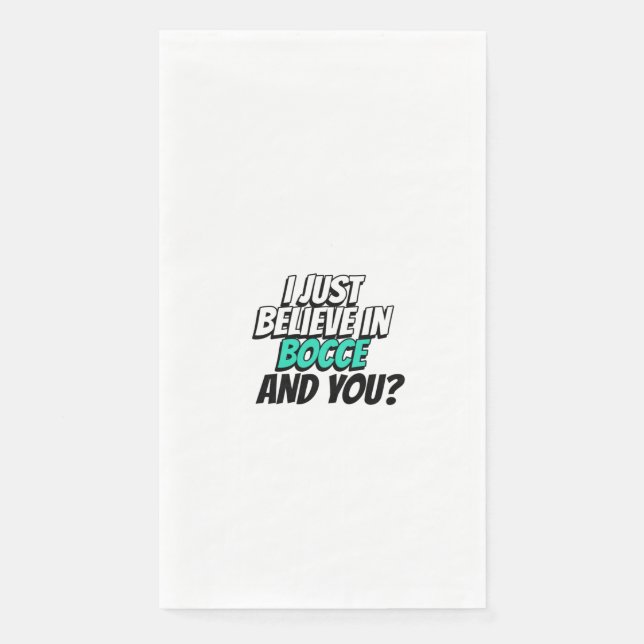 Ich glaube nur an Bocce.und du Serviette (Vorderseite)