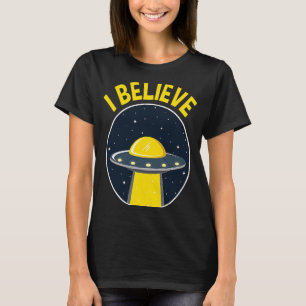 Ich glaube, UFO Alien Hunter 2020 Gebiet 51 T-Shirt