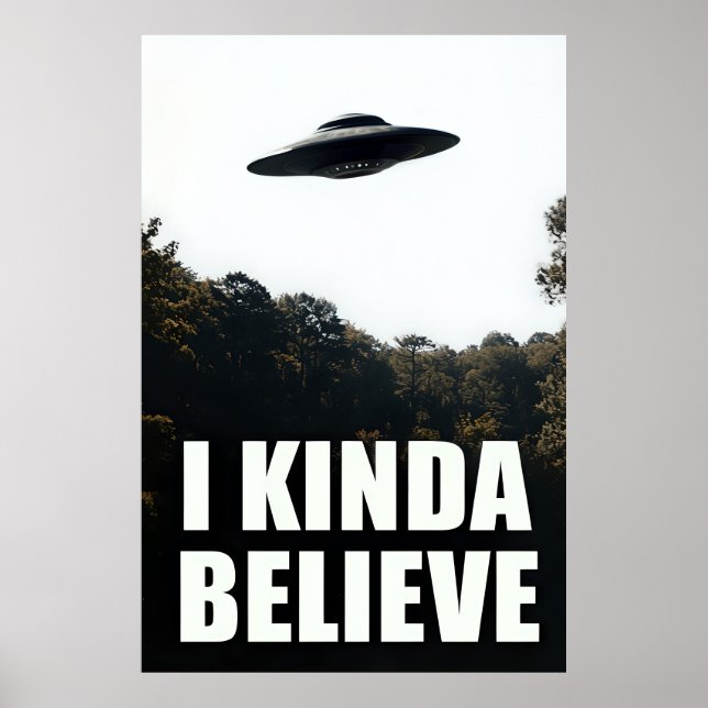 Ich glaube UFO Poster - Alien Wall Art (Vorne)