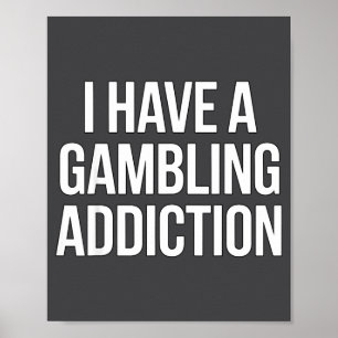 Ich Glücksspielsucht Poker Casino Poster