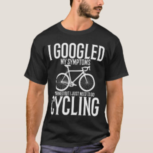 Ich googelte meine Symptome, es stellte sich herau T-Shirt
