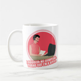Ich googelte meine Symptome, wie sich herausstellt Kaffeetasse